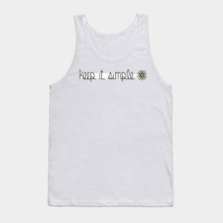 Keep It Simple Sunflower Quote Tank Top